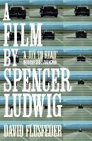 A Film by Spencer Ludwig