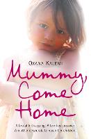 Mummy, Come Home