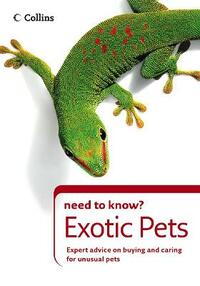 Exotic Pets (Collins Need to Know?)