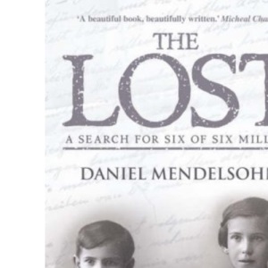 The Lost: A search for six of six million