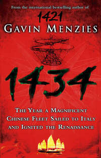 1434: The Year a Chinese Fleet Sailed to Italy and Ignited the Renaissance