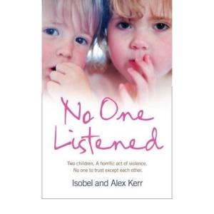 No One Listened: Two children caught in a tragedy with no one else to trust except for each other