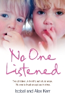 No One Listened