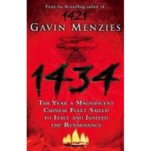 1434: The Year a Chinese Fleet Sailed to Italy and Ignited the Renaissance