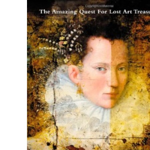 Sleuth: The Amazing Quest for Lost Art Treasures