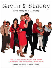 Gavin and Stacey: From Barry to Billericay