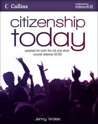 Citizenship Today – Student’s Book: Endorsed by Edexcel