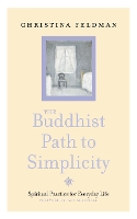 The Buddhist Path to Simplicity