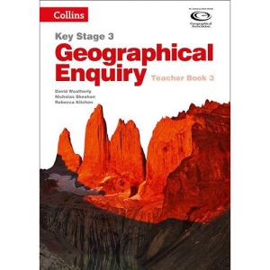 Geographical Enquiry Teacher's Book 3 (Collins Key Stage 3 Geography)