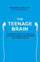 The Teenage Brain