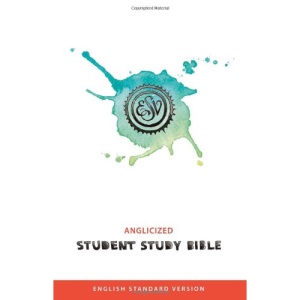Student Study Bible: English Standard Version (ESV) Anglicised edition (Esv Bible)