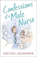 Confessions of a Male Nurse