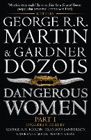 Dangerous Women Part 1