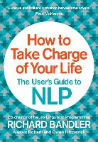 How to Take Charge of Your Life