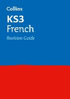 KS3 French Revision Guide