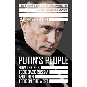Putin’s People: A Times Book of the Year 2021