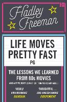 Life Moves Pretty Fast
