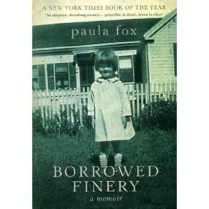 Borrowed Finery A Memoir