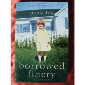 Borrowed Finery: A Memoir