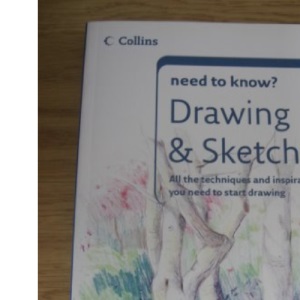 Need to Know?  Drawing and Sketching