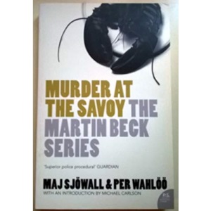 Murder at the Savoy: Martin Beck Series