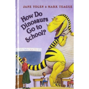 How Do Dinosaurs Go to School?