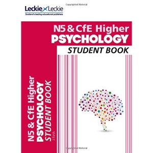 National 5 & CfE Higher Psychology Student Book (Student Book for SQA Exams)