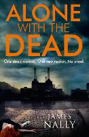 Alone with the Dead