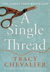 A Single Thread: The Sunday Times Bestseller
