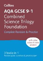 AQA GCSE 9-1 Combined Science Foundation Complete Revision and Practice
