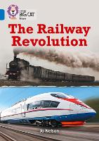 The Railway Revolution