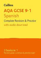 AQA GCSE 9-1 Spanish All-in-One Complete Revision and Practice