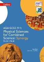 AQA GCSE Physical Sciences for Combined Science: Synergy 9-1 Student Book