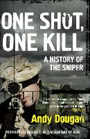 One Shot, One Kill