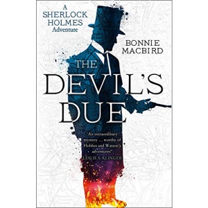 The Devil’s Due (A Sherlock Holmes Adventure, Book 3)