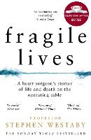Fragile Lives