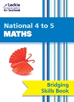 National 4 to 5 Maths Bridging Skills Book