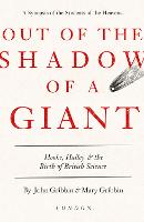 Out of the Shadow of a Giant