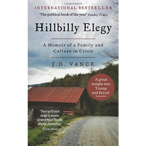 Hillbilly Elegy: The International Bestselling Memoir Coming Soon as a Netflix Major Motion Picture starring Amy Adams and Glenn Close