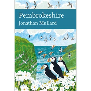 Pembrokeshire: Book 141 (Collins New Naturalist Library)