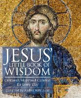 Jesus’ Little Book of Wisdom