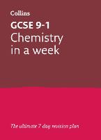 GCSE 9-1 Chemistry In A Week
