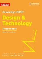 Cambridge IGCSE™ Design & Technology Student’s Book