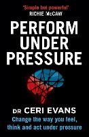 Perform Under Pressure