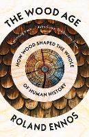 The Wood Age