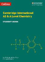 Cambridge International AS & A Level Chemistry Student's Book
