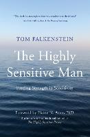 The Highly Sensitive Man