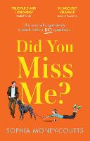 Did You Miss Me?