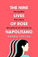 The Nine Lives of Rose Napolitano