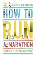 How to Run a Marathon